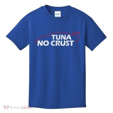 Tuna No Crust Cool For Tuna Lovers Gift Kids T-Shirt