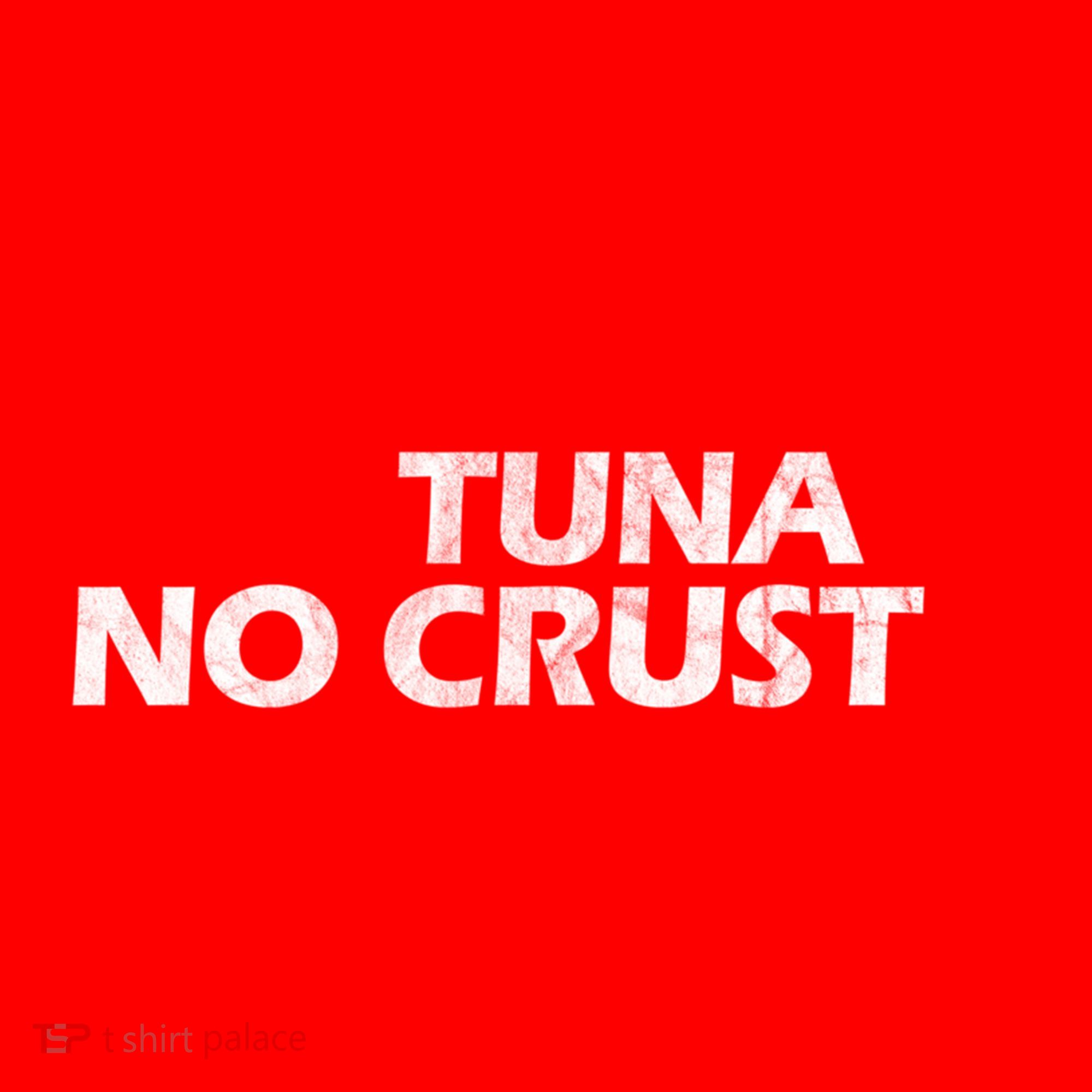 Tuna No Crust Cool For Tuna Lovers Gift Santa Hat