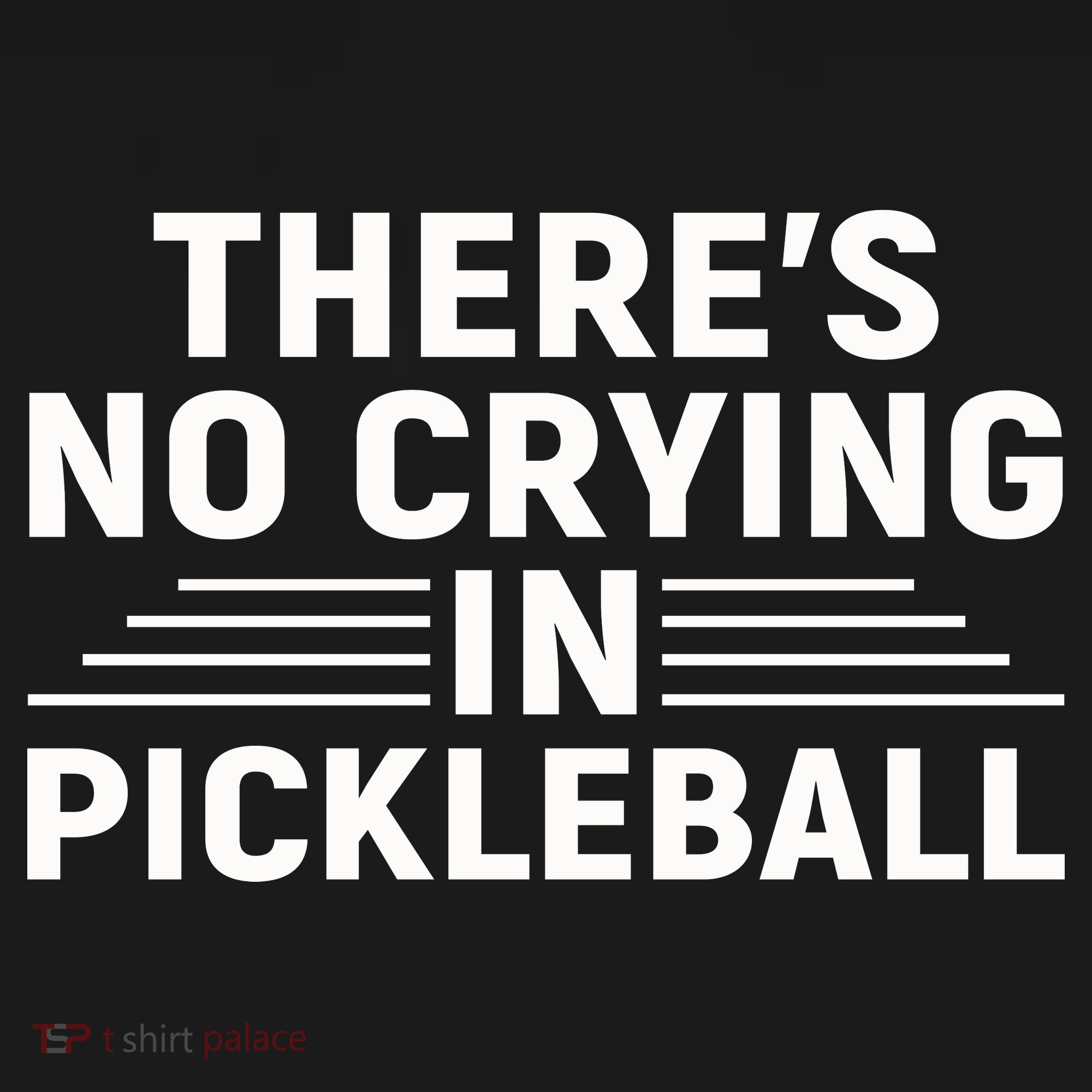 There’s No Crying In Pickleball For Player Team Sport Women's Hoodie