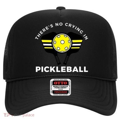 There's No Crying In Pickleball Hat