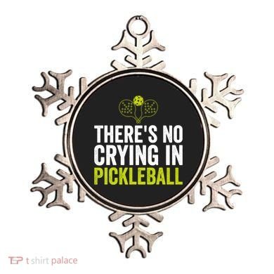 There's No Crying In Pickleball Player TShirt Ornament