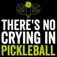 There's No Crying In Pickleball Player TShirt Baby Bodysuit thumb 2