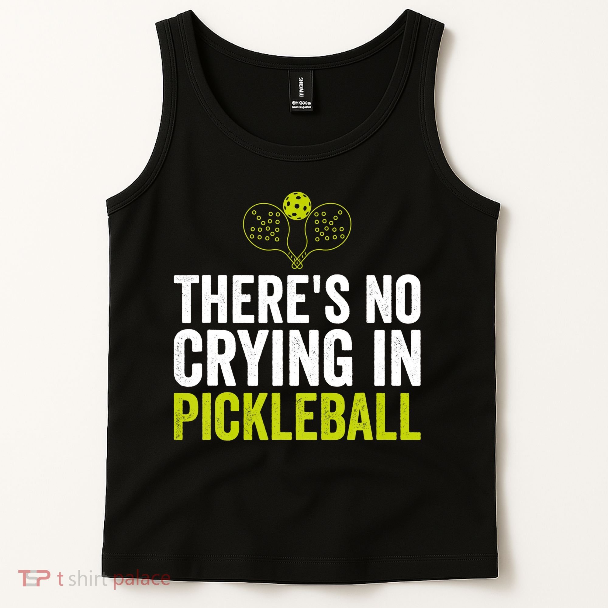 There's No Crying In Pickleball Player TShirt Tank Top