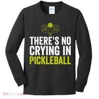 There's No Crying In Pickleball Player TShirt Kids Long Sleeve Shirt thumb 0