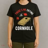Theres No Crying In Cornhole T-Shirt thumb 4