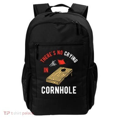 Theres No Crying In Cornhole Backpack