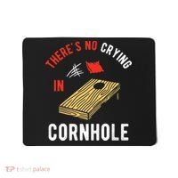 Theres No Crying In Cornhole Mousepad thumb 0