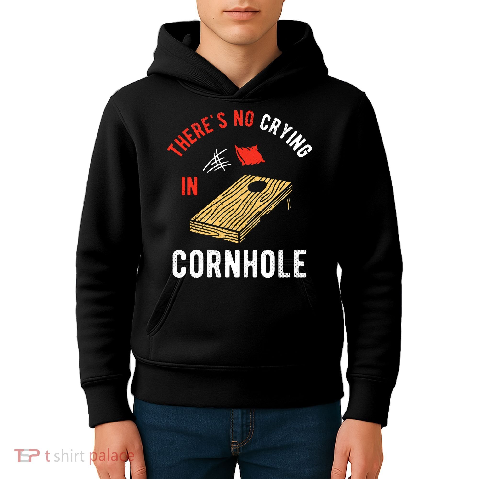 Theres No Crying In Cornhole Kids Hoodie