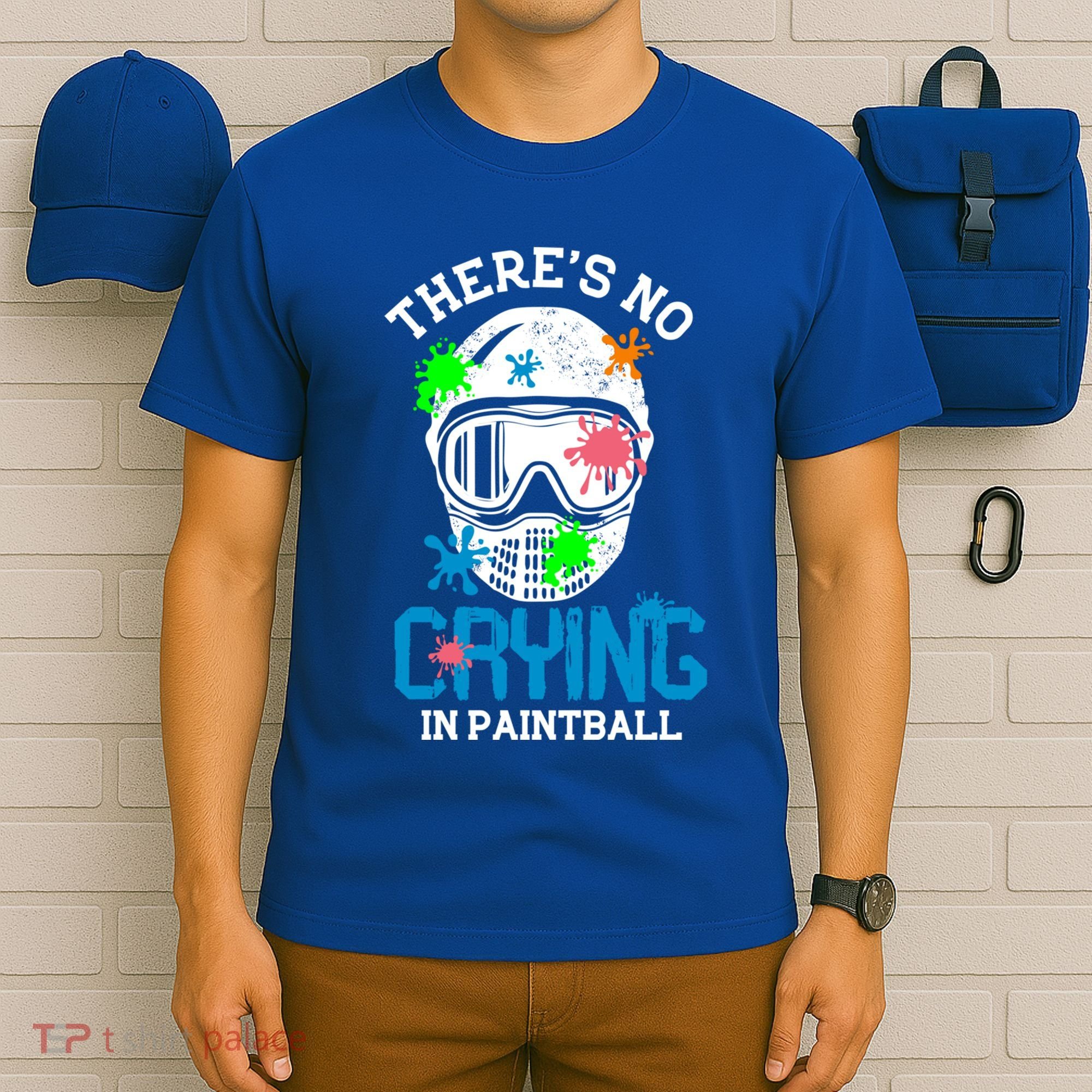 There's No Crying In Paintball Funny Face Game Paintball Great Gift T-Shirt