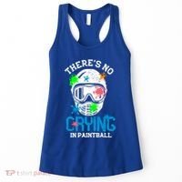 There's No Crying In Paintball Funny Face Game Paintball Great Gift Women's Tank Top thumb 0