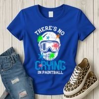 There's No Crying In Paintball Funny Face Game Paintball Great Gift Women's T-Shirt thumb 3