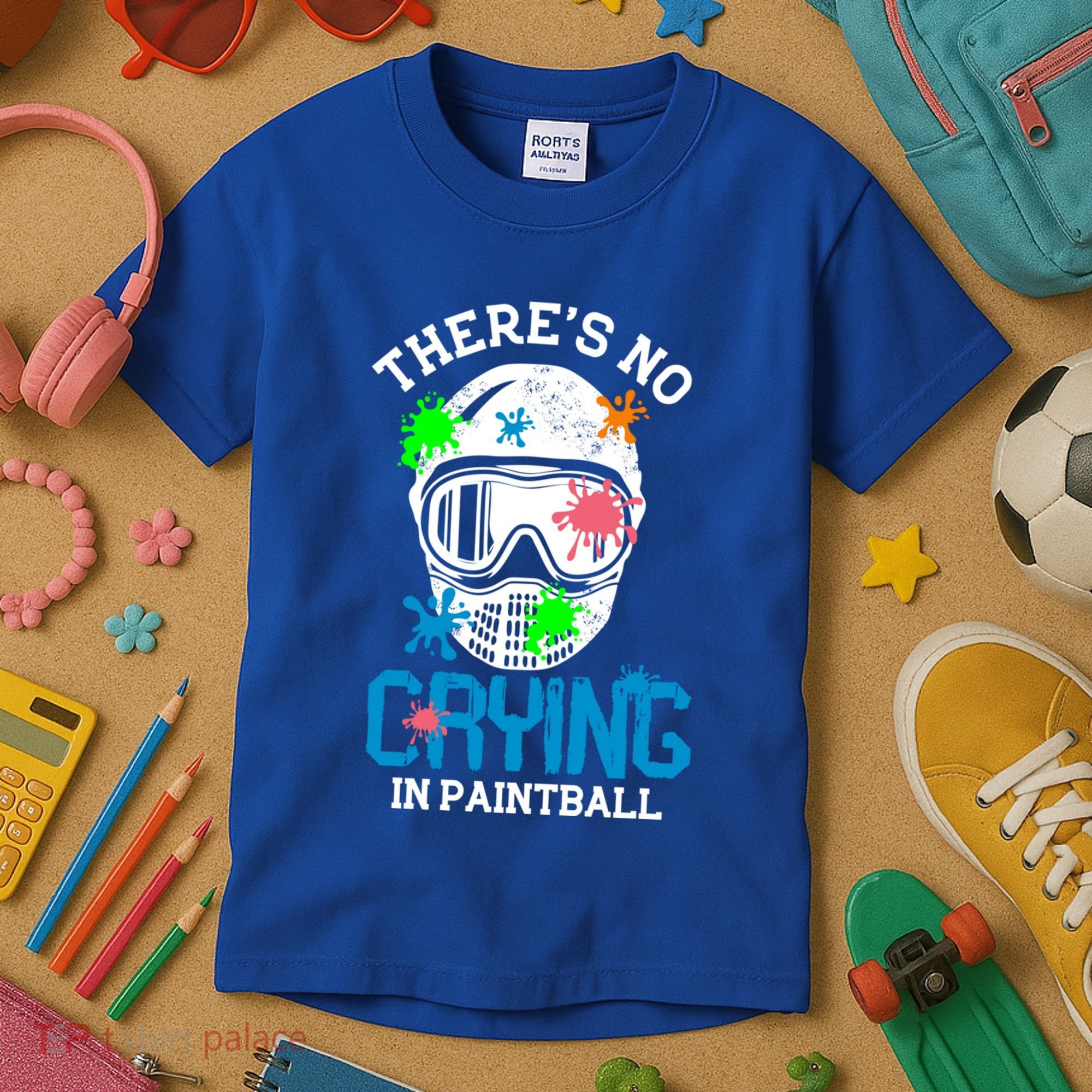 There's No Crying In Paintball Funny Face Game Paintball Great Gift Kids T-Shirt