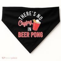There's No Crying In Beer Pong USA-Made Doggie Bandana thumb 0