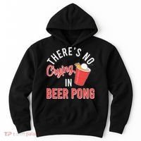 There's No Crying In Beer Pong Hoodie thumb 0