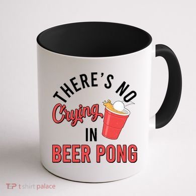 There's No Crying In Beer Pong Coffee Mug back
