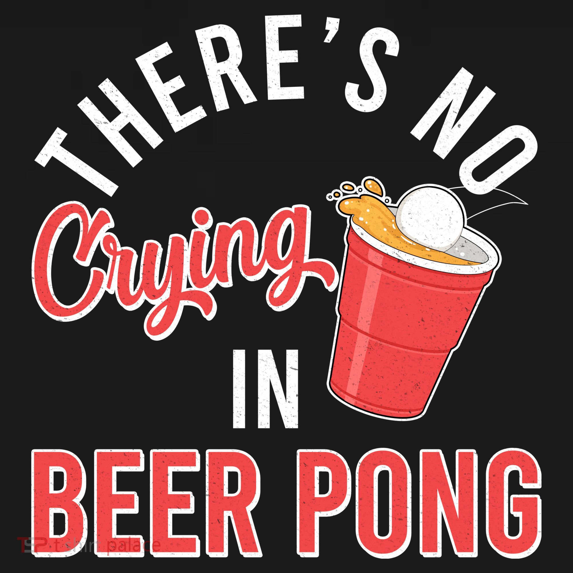 There's No Crying In Beer Pong Baby Bodysuit