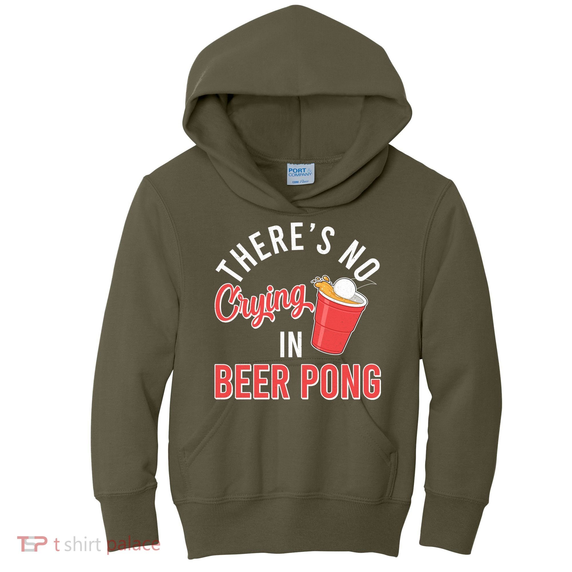 There's No Crying In Beer Pong Kids Hoodie
