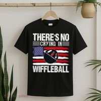 There's No Crying In Wiffleball Player Funny T-Shirt thumb 2