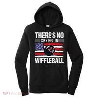 There's No Crying In Wiffleball Player Funny Women's Hoodie thumb 0