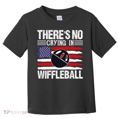 There's No Crying In Wiffleball Player Funny Toddler T-Shirt
