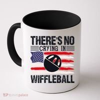 There's No Crying In Wiffleball Coffee Mug thumb 0