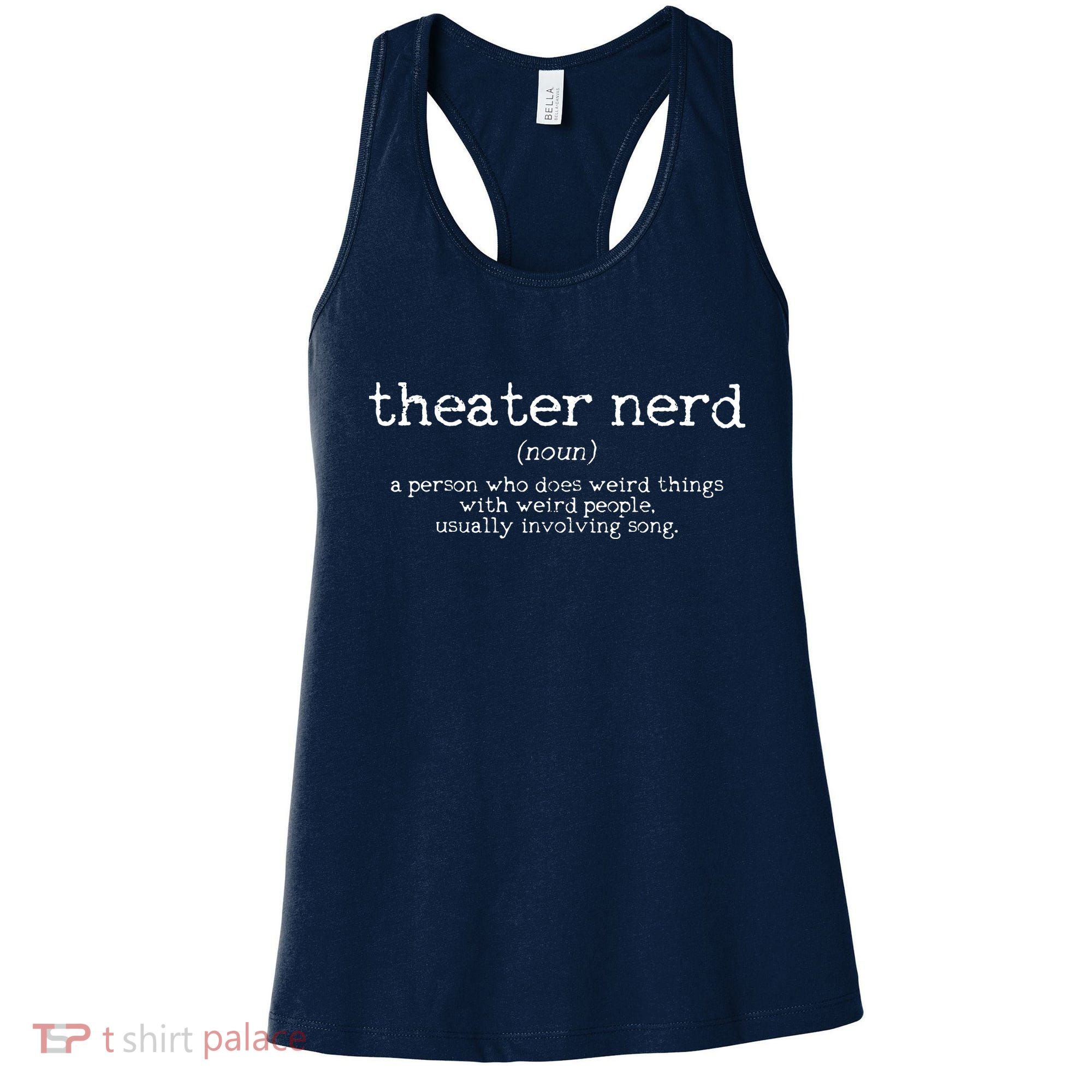 Theatre Nerd Definition Musical Actor Acting Funny Gift Women's Tank Top
