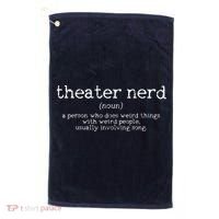 Theatre Nerd Definition Musical Actor Acting Funny Gift Golf Towel thumb 0