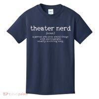 Theatre Nerd Definition Musical Actor Acting Funny Gift Kids T-Shirt thumb 0