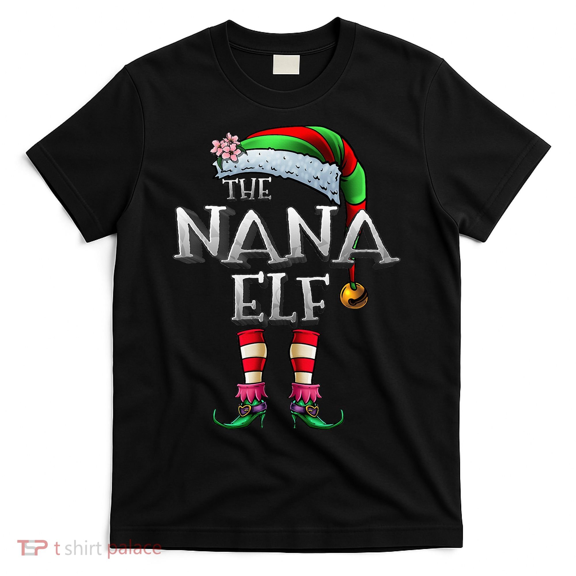 The Nana Elf  Matching Family Funny Christmas Grandma T-Shirt