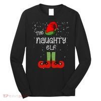 The Naughty Elf Funny XMas Matching Christmas Long Sleeve Shirt thumb 0