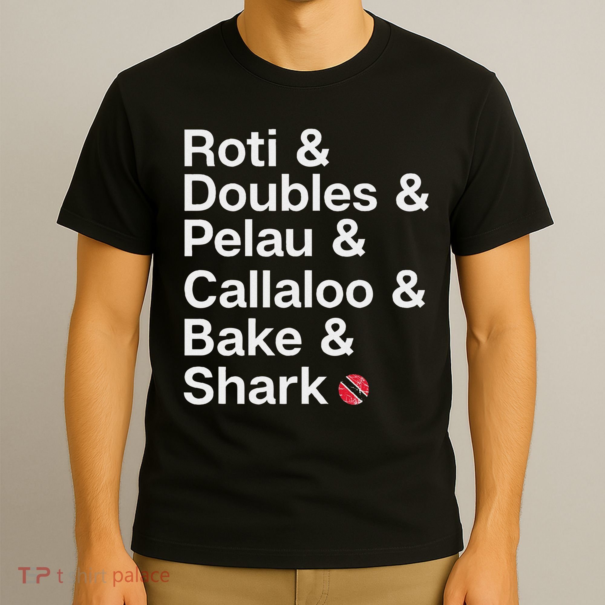 Trinidad National Food! Trini Pride T-Shirt