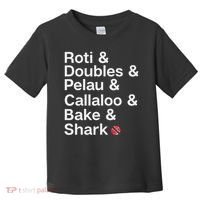 Trinidad National Food! Trini Pride Toddler T-Shirt thumb 0