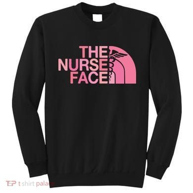 The Nurse Face Registered Nurse Sweatshirt