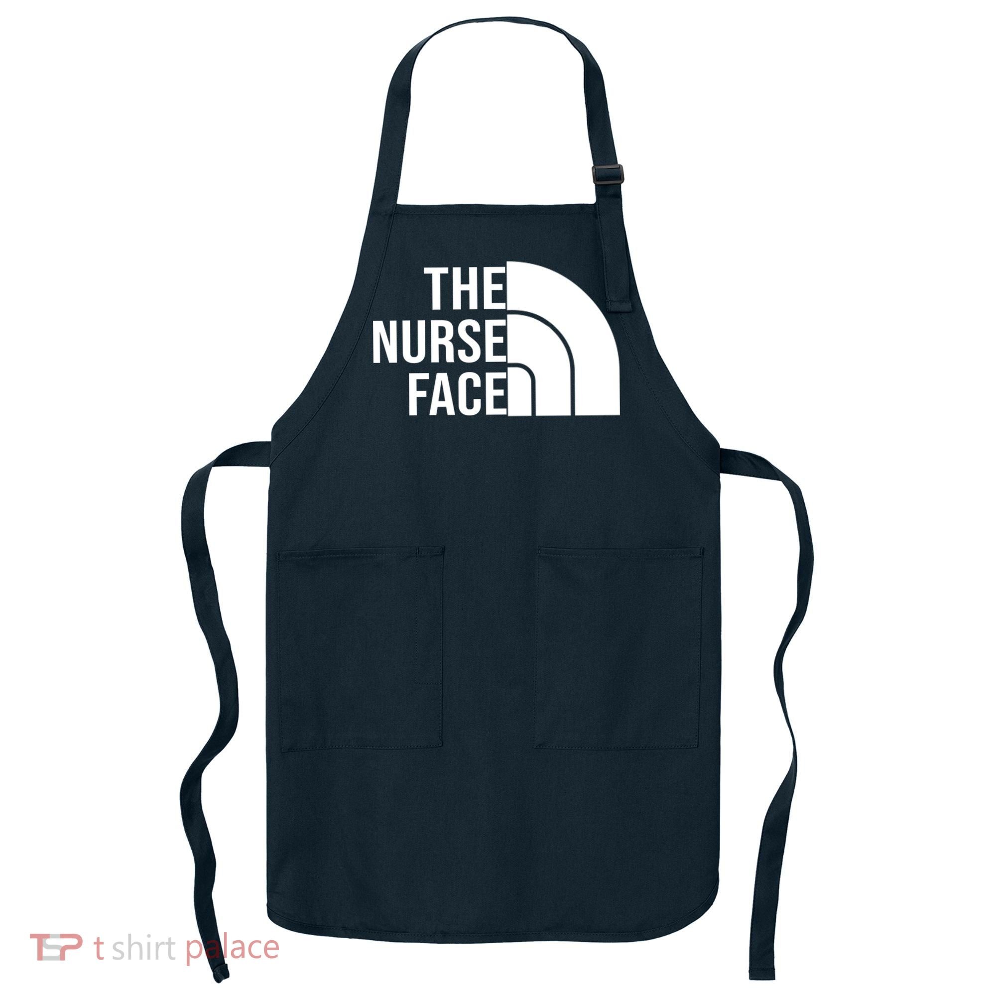 The Nurse Face Gift For Nurse Apron