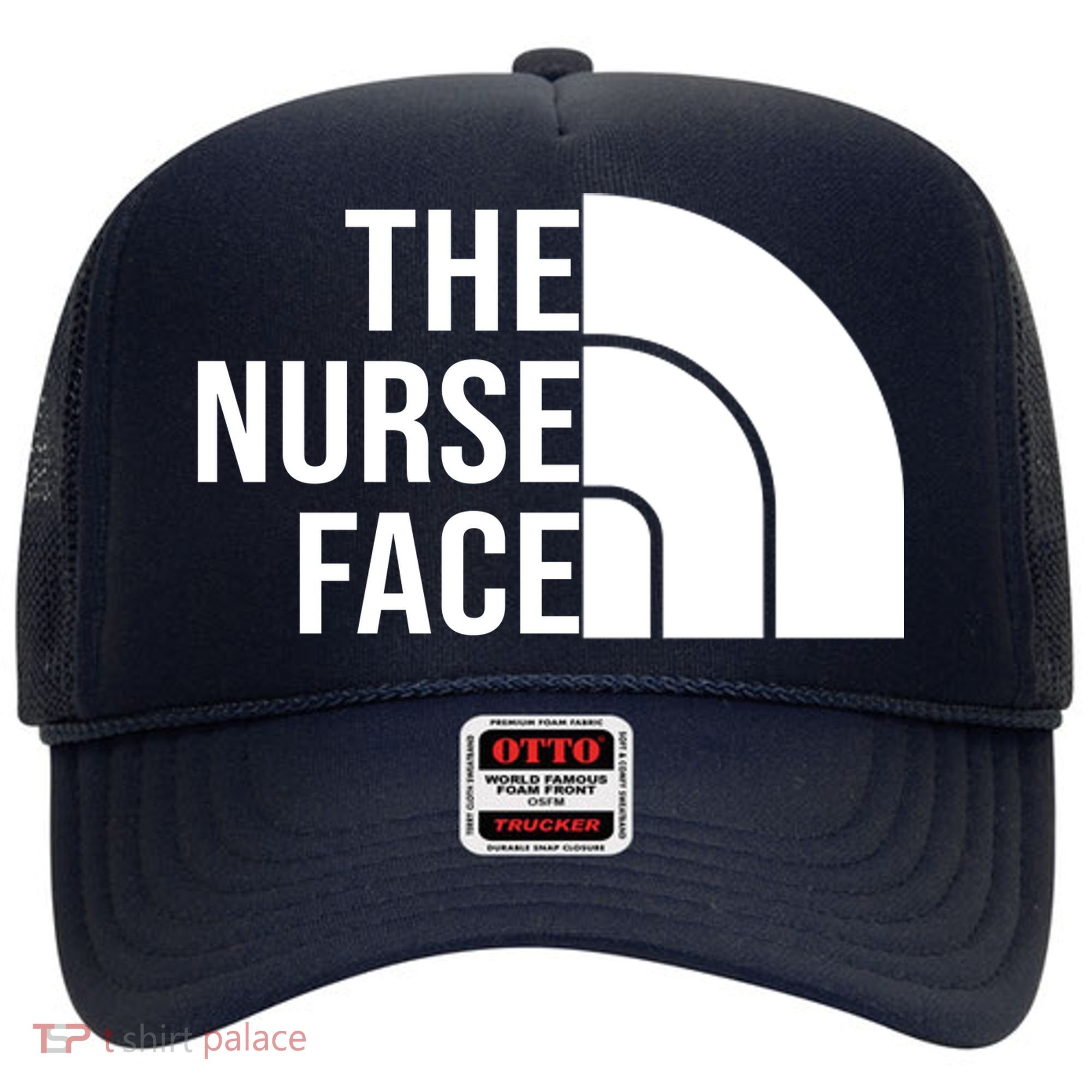 The Nurse Face Gift For Nurse Hat