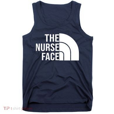 The Nurse Face Gift For Nurse Tank Top