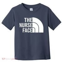 The Nurse Face Gift For Nurse Toddler T-Shirt thumb 0
