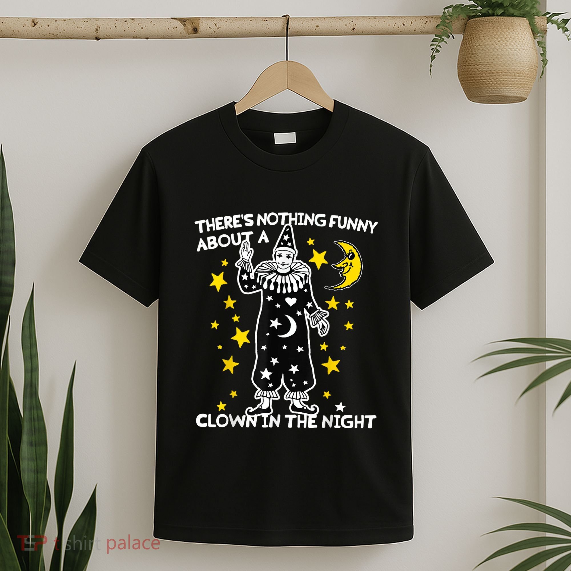 ThereS Nothing Funny About A Clown In The Night T-Shirt