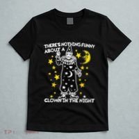 ThereS Nothing Funny About A Clown In The Night T-Shirt thumb 5