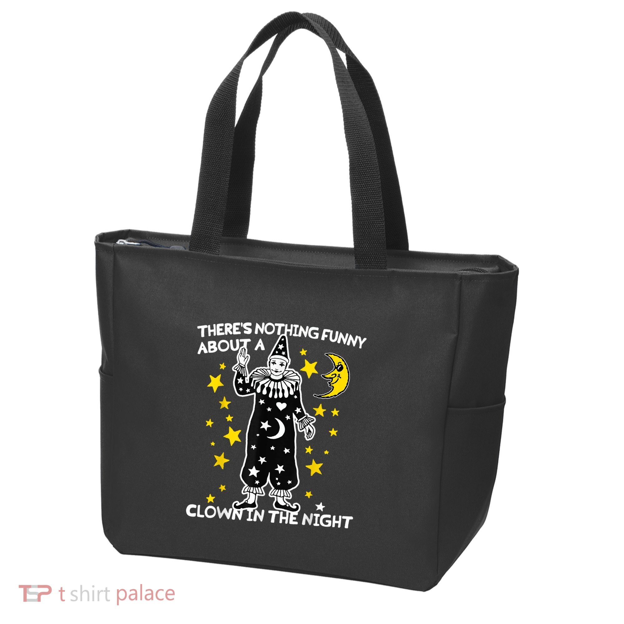 ThereS Nothing Funny About A Clown In The Night Tote Bag