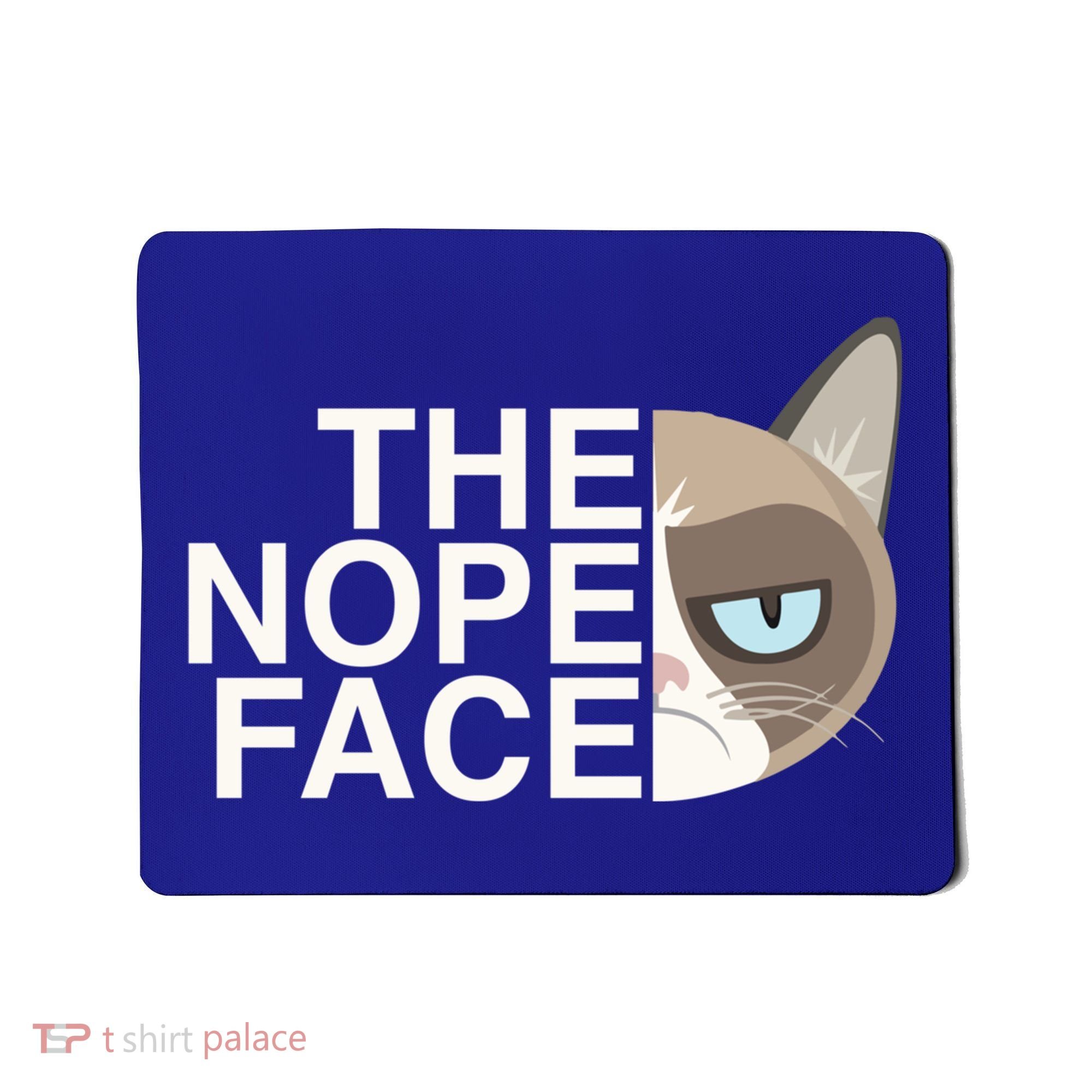 The Nope Face Funny Lazy Cat Joke Gift For Men And Women Gift Mousepad