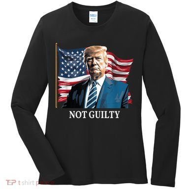 Trump Not Guilty Women's Long Sleeve Shirt