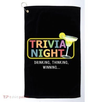 Trivia Night Ing Thinking Winning Quiz Game Cool Gift Golf Towel