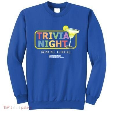 Trivia Night Ing Thinking Winning Quiz Game Cool Gift Sweatshirt