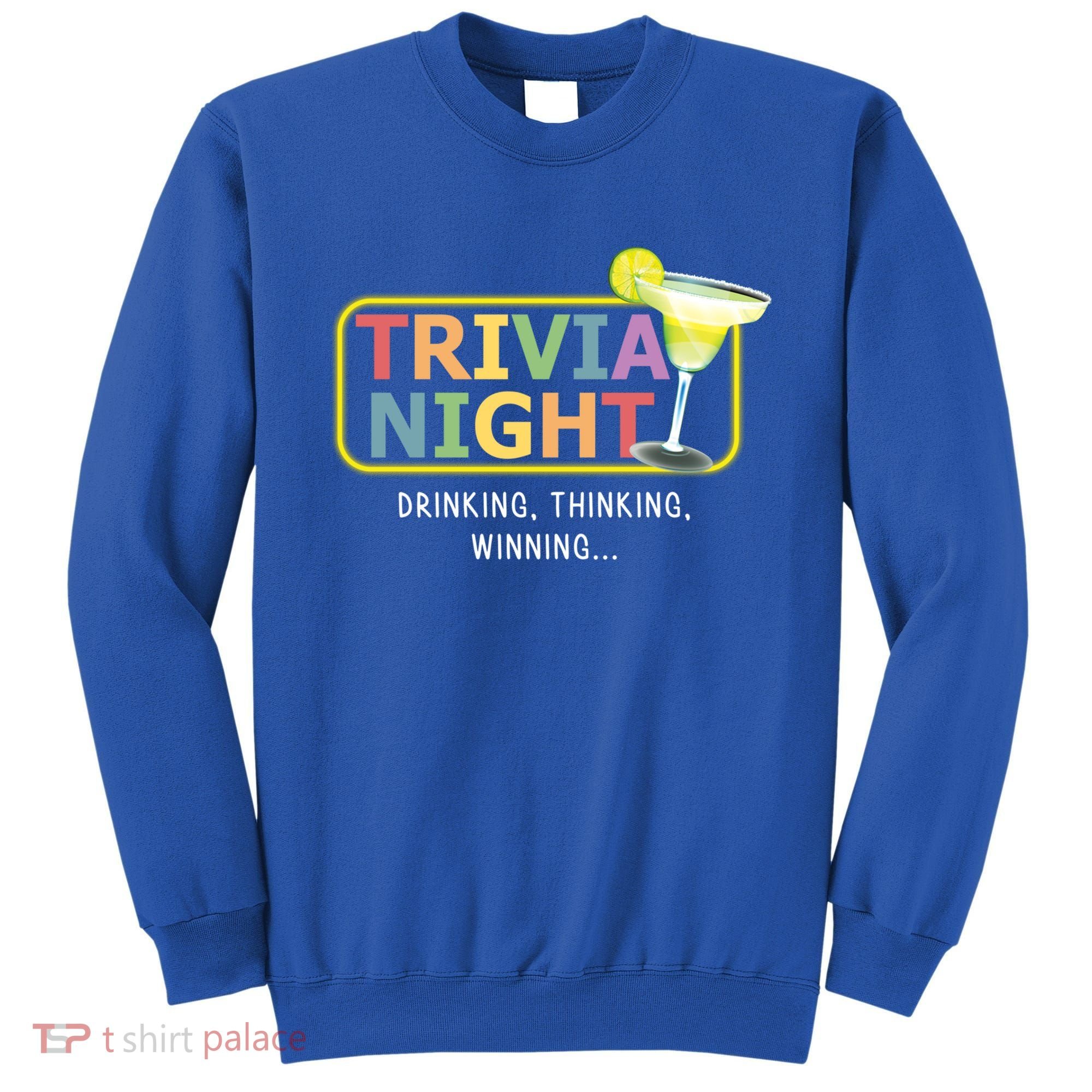 Trivia Night Ing Thinking Winning Quiz Game Cool Gift Sweatshirt