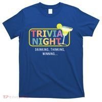Trivia Night Ing Thinking Winning Quiz Game Cool Gift T-Shirt thumb 0