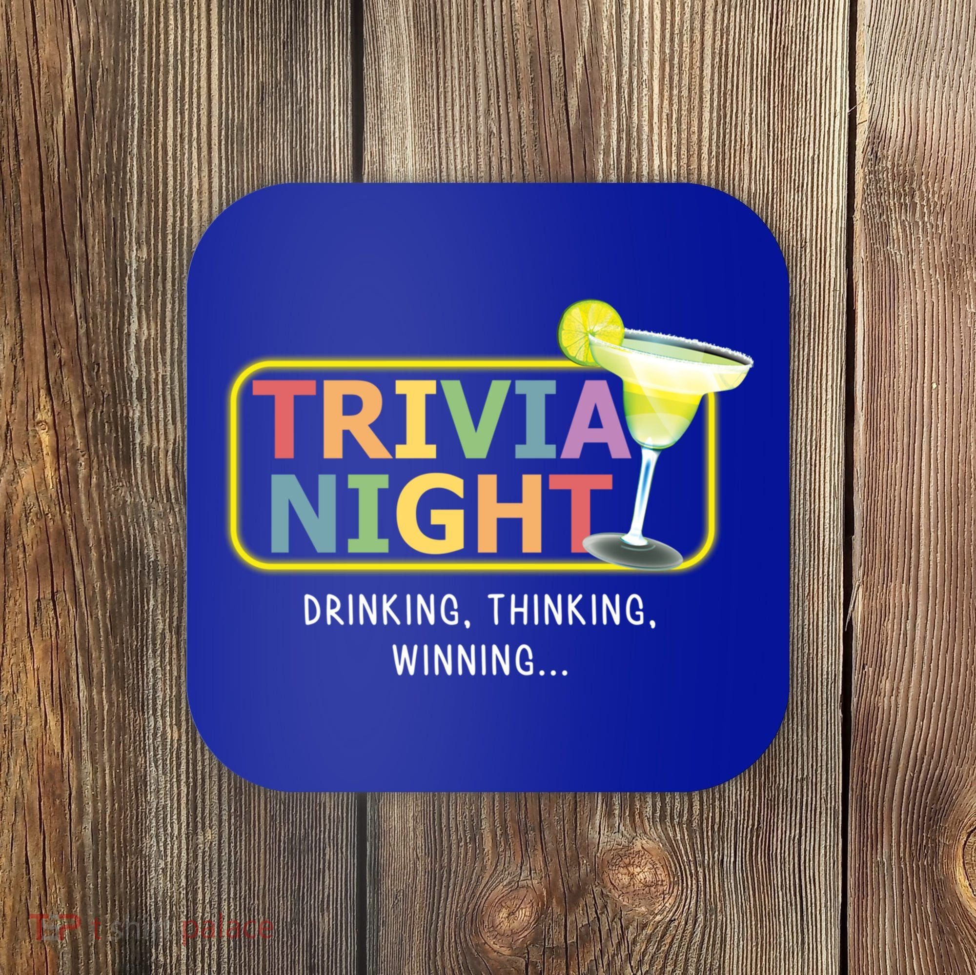 Trivia Night Ing Thinking Winning Quiz Game Cool Gift Coaster