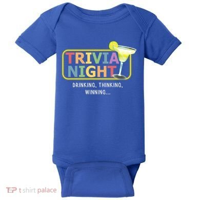 Trivia Night Ing Thinking Winning Quiz Game Cool Gift Baby Bodysuit
