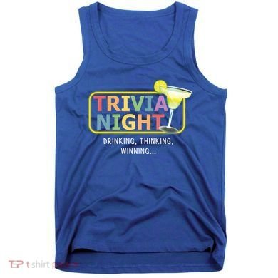 Trivia Night Ing Thinking Winning Quiz Game Cool Gift Tank Top