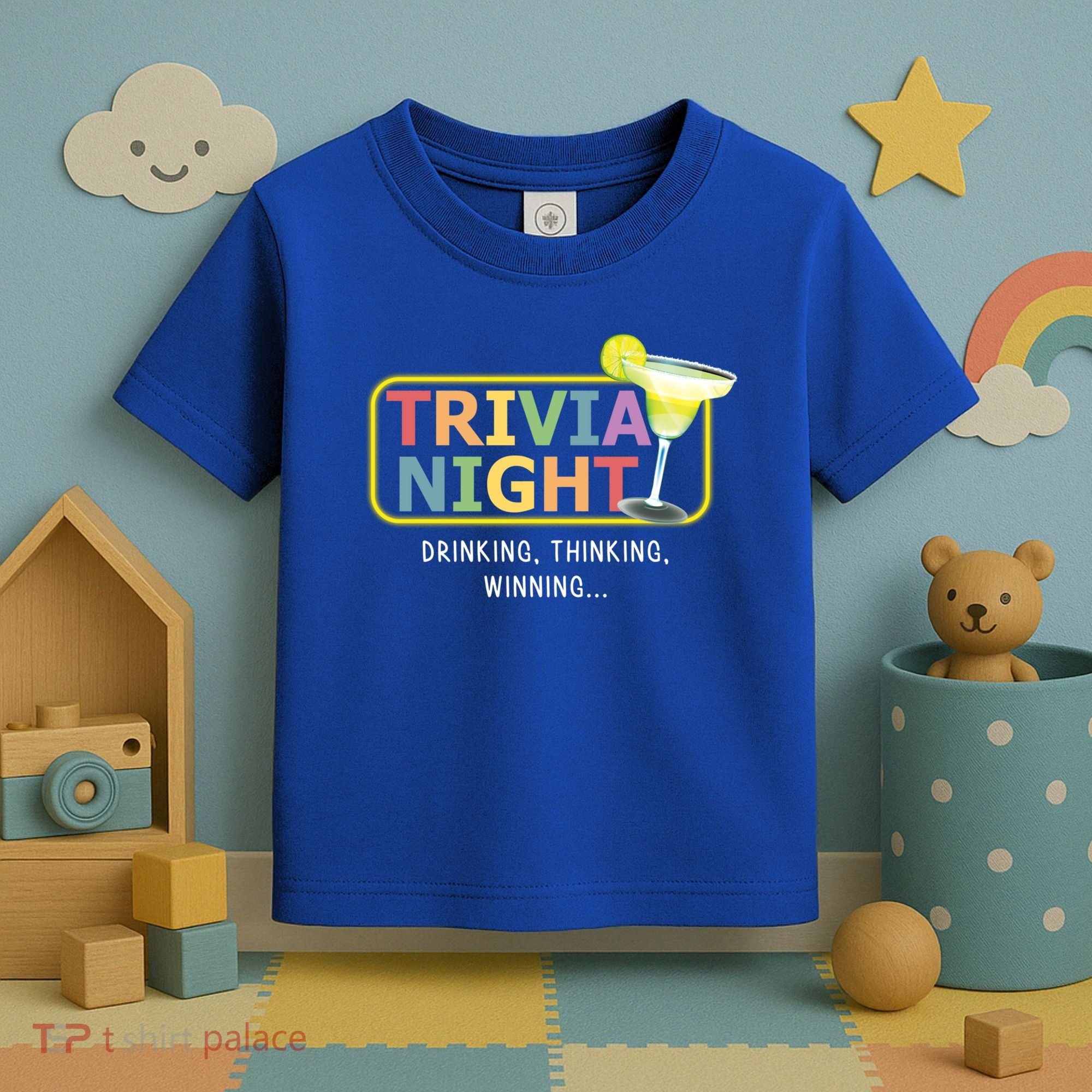 Trivia Night Ing Thinking Winning Quiz Game Cool Gift Toddler T-Shirt